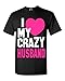 Shop4Ever I Love My Crazy Husband T-shirt Couple Shirts