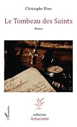 Le  tombeau des saints