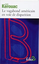 Le  vagabond américain en voie de disparition