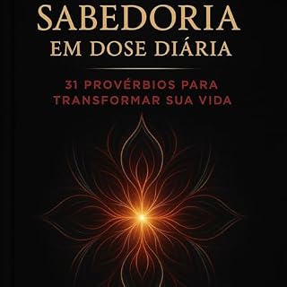 Livro Sabedoria em dose diária: 31 Provérbios para transforma sua vida