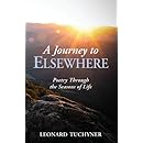A Journey to Elsewhere - Poetry Through the Seasons of Life