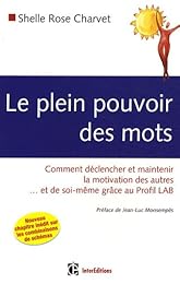 Le  plein pouvoir des mots