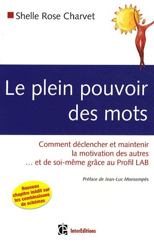 Le  plein pouvoir des mots
