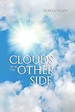 Clouds from the Other Side by Ronald Ostrand