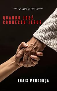 Livro Quando José Conheceu Jesus