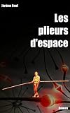 Image de Les plieurs d'espace (French Edition)