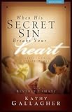 When His Secret Sin Breaks Your Heart