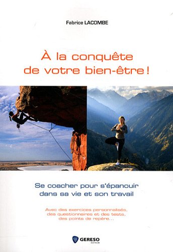À la conquête de votre bien-être !