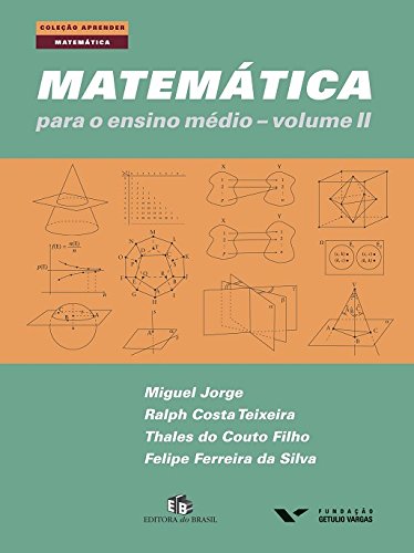 Matematica Para O Ensino Medio Volume 2 Varios 9788510049313 Amazon Com Books