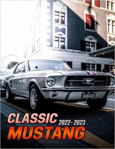 2023 Mustang Calendar Classic Mustang 2022 Calendar: Deluxe American Icon Muscle Car Mini Planner  Jan 2022 To Dec 2022 Plus 6 Extra Months Of 2023 | Premium Women Pictures  ... For Ford Fans Kalendar Calendario