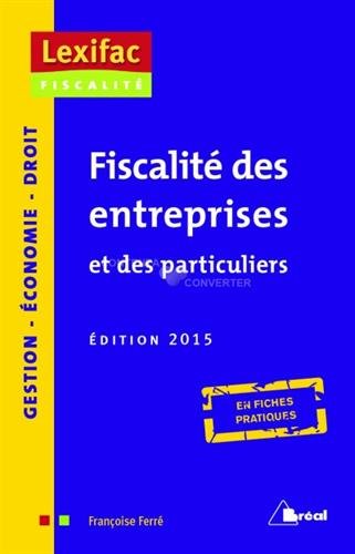 Fiscalité des entreprises et des particuliers