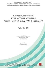 La  responsabilité extra-contractuelle du fournisseur d'accès à Internet