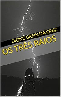 Livro Os Três Raios