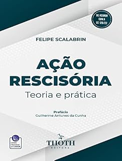 Livro AÇÃO RESCISÓRIA TEORIA E PRÁTICA