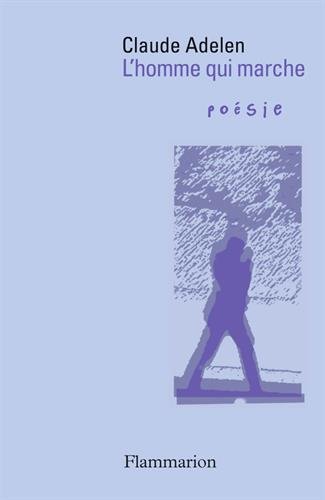 L' homme qui marche
