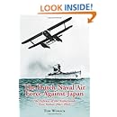 Dutch Naval Air Force Against Japan: The Defense of the Netherlands East Indies, 1941-1942