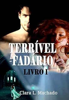 Livro Terrível Fadário (Kora e Eon Livro 1)