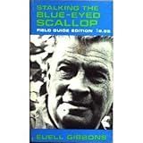 Stalking the Blue Eyed Scallop by Euell Gibbons (1987-12-12)