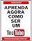 Livro Aprenda Agora Como ser um YouTuber