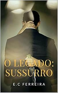 Livro O Legado: Sussurro