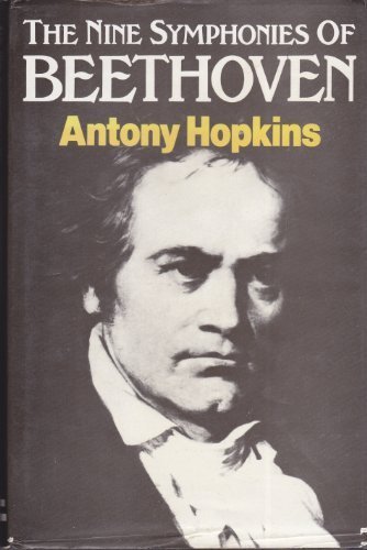 The Nine Symphonies of Beethoven The Nine Symphonies of Beethoven