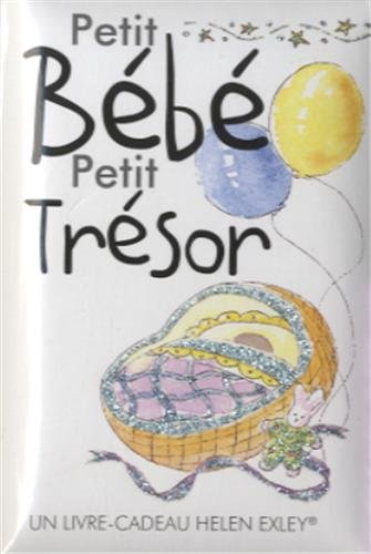 Petit bébé, petit trésor
