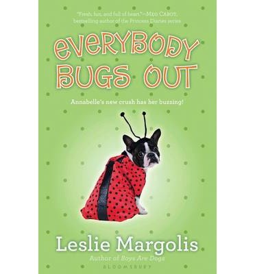 Everybody Bugs Out (Annabelle Unleashed)