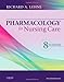 Pharmacology for Nursing Care