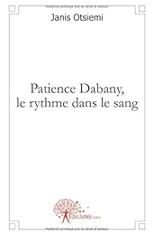 Patience Dabany, le rythme dans le sang