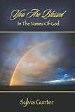 You Are Blessed In The Names of God