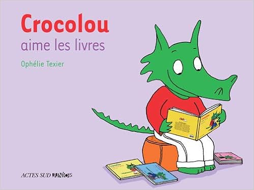 Amazon Fr Crocolou Aime Les Livres Texier Ophelie Livres
