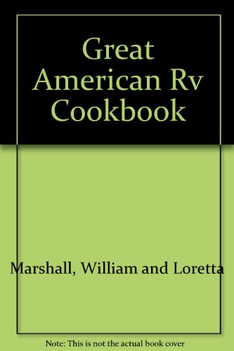 Great American Rv Cookbook