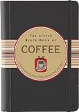 The Little Black Book of Coffee (Little Black Books) (Little Black Book Series) by 