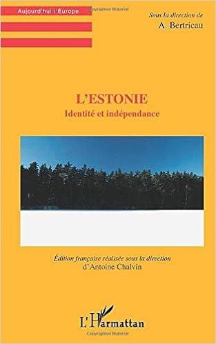 Amazon Fr L Estonie Identite Et Independance Chalvin Antoine Livres