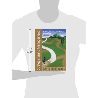 Strategic Brand Management: Building, Measuring, and Managing Brand Equity, 4th Edition eBook PDF Download Strategic Brand Management: Building, Measuring, and Managing Brand Equity, 4th Edition PDF