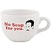 Seinfeld Classic Television No Soup For You 24 Ounce Ceramic Coffee Cup Mug