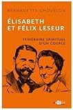 Elisabeth et Félix Leseur : Itinéraire spirituel d'un couple by 