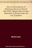 Text & Concordance of Biblioteca Nacional, Madrid, Ms10289: Moses Maimonides, Mostrador E Ensennador by 