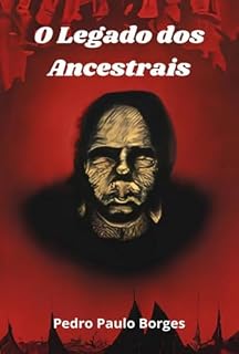 Livro O Legado Dos Ancestrais