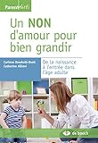 Un non d'amour pour bien grandir (Parentalités) (French Edition) by CORINNE DROEHNLE-BREIT