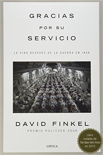 Gracias Por Sus Servicios La Vida Despues De La Guerra De Iran Spanish Edition David Finkel Amazon Com Books