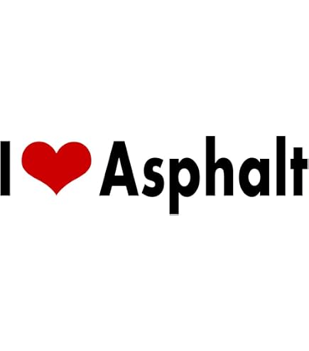 Asphalt Life W Steamroller Image - 7 3/4\" X 3 1/4\" Die Cut Vinyl...