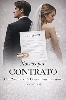 Livro Noivos Por Contrato : Um Romance de Conveniência - Nova versão (2026) (Em Tempo de Amar Livro 1)