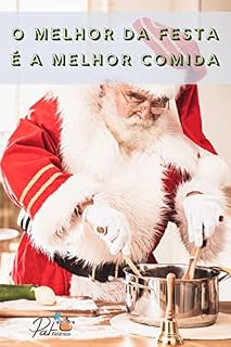 Livro O Melhor da Festa é a Melhor Comida