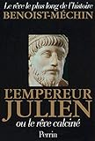 L'Empereur Julien ou le Rêve calciné by 