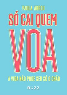 Livro Só cai quem voa