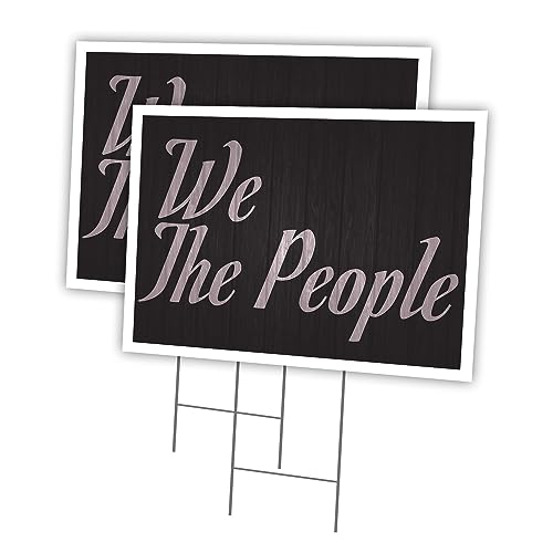 We The People 2 Pack Of 12" x 16" Yard Sign & Stake | Advertise Your Business |…