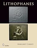 Lithophanes by 
