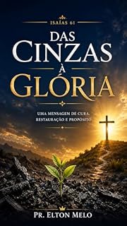 Livro Das Cinzas à Glória