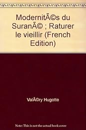 Modernités du suranné